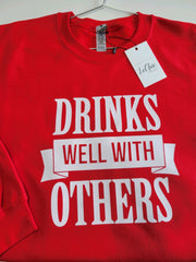 Sweatshirt - DRINKS WELL WITH OTHERS - RED