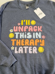 Sweatshirt - I'll Unpack This in Therapy Later - Heather Blue Navy